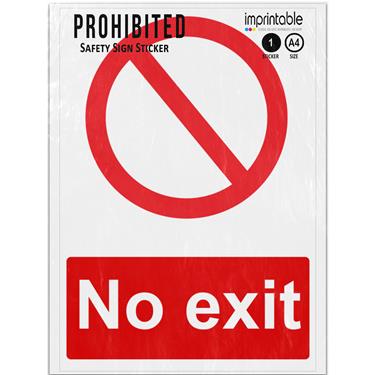 Picture of No Exit Red Prohibited Adhesive Vinyl Sign
