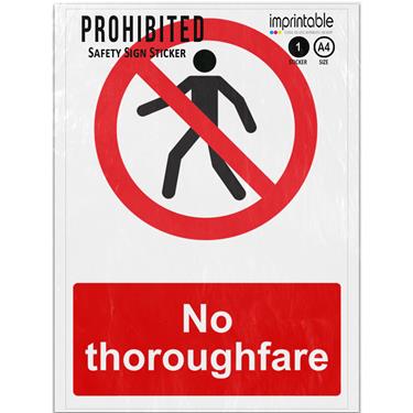 Picture of No Thoroughfare Red Prohibited Adhesive Vinyl Sign