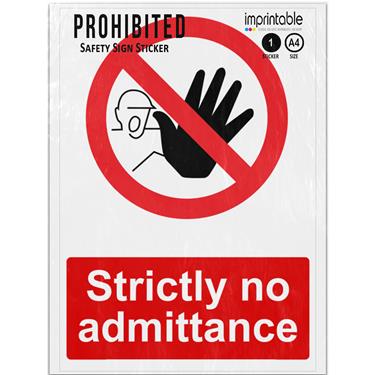 Picture of Strictly No Admittance Red Prohibited Adhesive Vinyl Sign