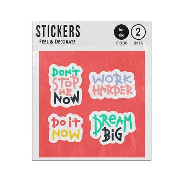 Picture of Do Not Stop Me Now Work Harder Do It Dream Big Quotes Sticker Sheets Twin Pack