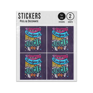 Picture of A Journey Of A Thousand Miles Begins With A Single Step Quote Sticker Sheets Twin Pack