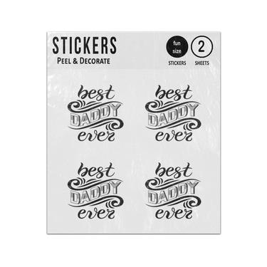Picture of Best Daddy Ever Lettering Sticker Sheets Twin Pack
