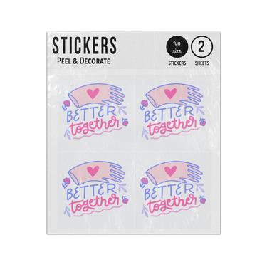 Picture of Better Together Positive Quote Sticker Sheets Twin Pack