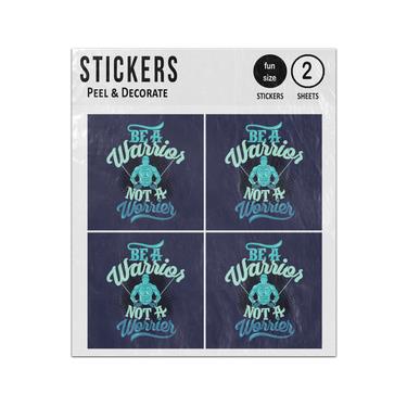 Picture of Be Warrior Worrier Gym Saying Quote Sticker Sheets Twin Pack
