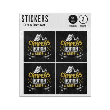 Picture of Campers Gonna Camp Saying Quote With Tent Drawing Sticker Sheets Twin Pack