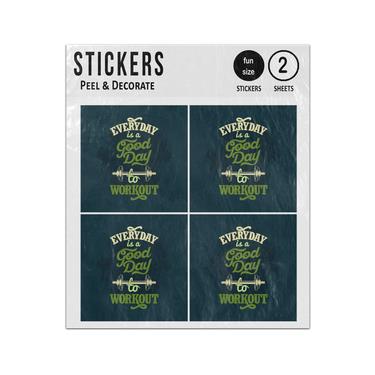 Picture of Everyday Is A Good Day To Workout Barbells Sticker Sheets Twin Pack