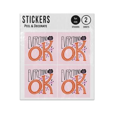 Picture of Everything Will Be Ok Flowers Sticker Sheets Twin Pack