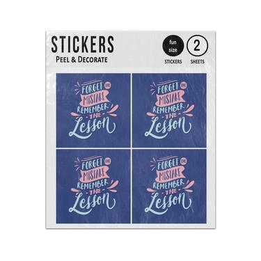 Picture of Forget The Mistake Remember The Lesson Quote Sticker Sheets Twin Pack