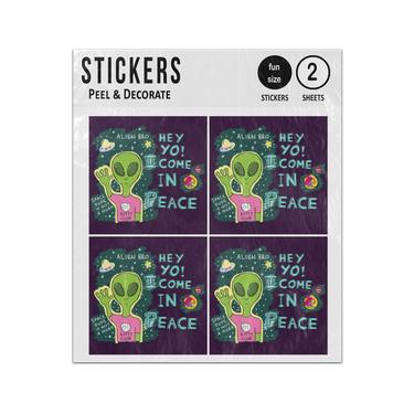 Picture of Hey Yo Come Peace Alien Bro Cartoon Character Sticker Sheets Twin Pack