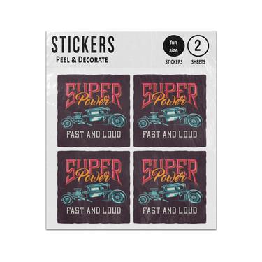 Picture of Hot Rod Car Super Power Fast And Loud Sticker Sheets Twin Pack