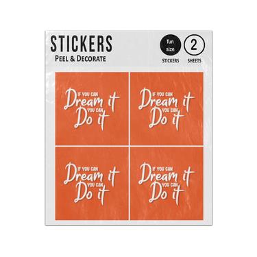 Picture of If You Can Dream It You Can Do It Sticker Sheets Twin Pack