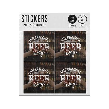 Picture of International Beer Day Quote Sticker Sheets Twin Pack