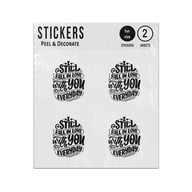 Picture of I Still Fall In Love With You Everyday Quote Saying Sticker Sheets Twin Pack
