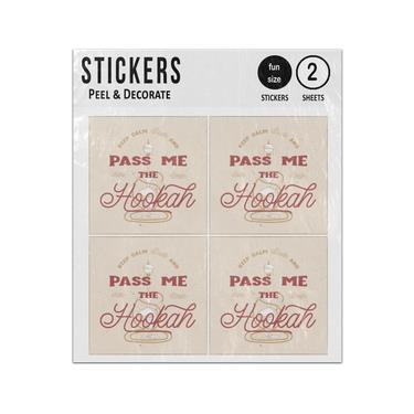 Picture of Keep Calm Dude And Pass Me The Hooka Sticker Sheets Twin Pack