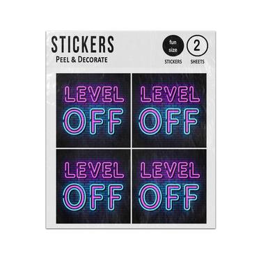 Picture of Level Off Sign Neon Style Sticker Sheets Twin Pack