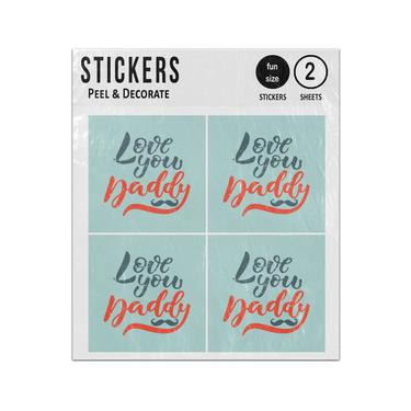 Picture of Love You Daddy Hand Writing Sticker Sheets Twin Pack