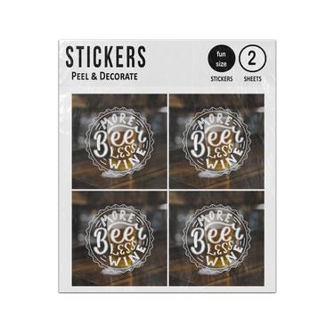 Picture of More Beer Less Wine Quote In Bottle Top Sticker Sheets Twin Pack