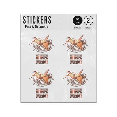 Picture of Never Stop Beleiving In Hope Everyday Origami In Hands Sticker Sheets Twin Pack