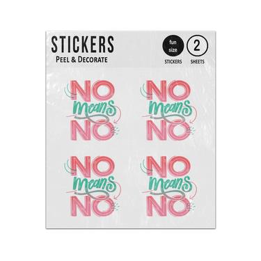 Picture of No Means No Lettering Pro Civil Rights Sticker Sheets Twin Pack