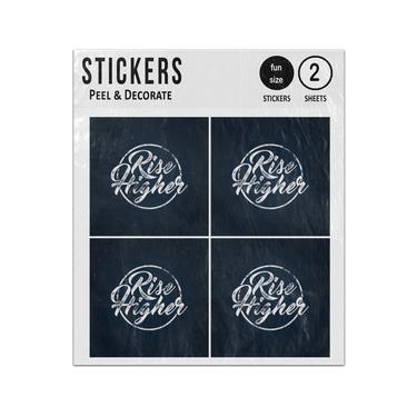 Picture of Rise Higher Inspirational Quote Sticker Sheets Twin Pack