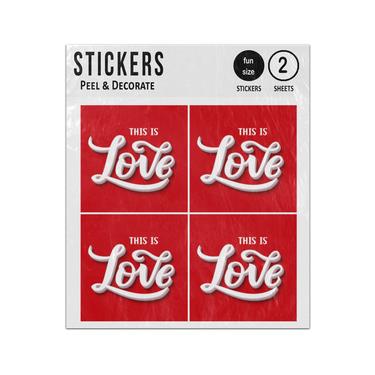 Picture of This Is Love Romantic Love Message Sticker Sheets Twin Pack