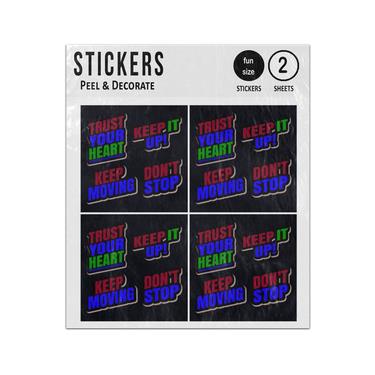 Picture of Trust Your Art Keep It Up Moving Dont Stop Slogans Sticker Sheets Twin Pack