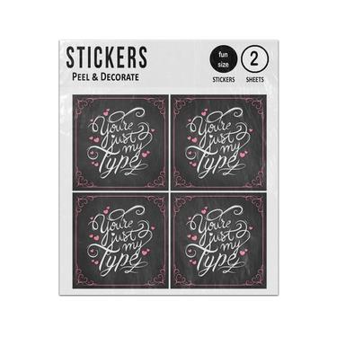Picture of Youre Just My Type Vintage Style Love Quote Sticker Sheets Twin Pack