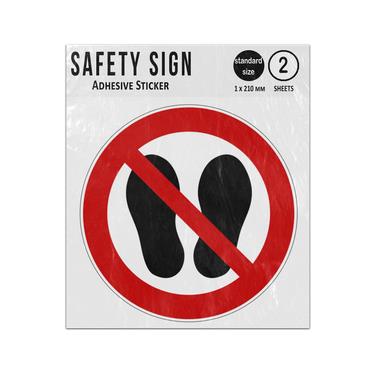 Picture of Do Not Walk Or Stand Here Red Circle Diagonal Line Prohibition Iso 7010 P024 Adhesive Vinyl Signs Twin Pack