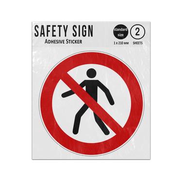 Picture of No Thoroughfare Red Circle Diagonal Line Prohibition Iso 7010 P004 Adhesive Vinyl Signs Twin Pack