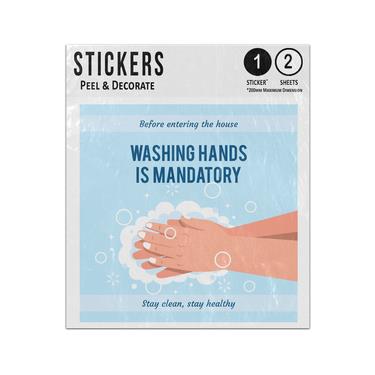 Picture of Before Entering House Washing Hands Mandatory Stay Clean Healthy Sticker Sheets Twin Pack