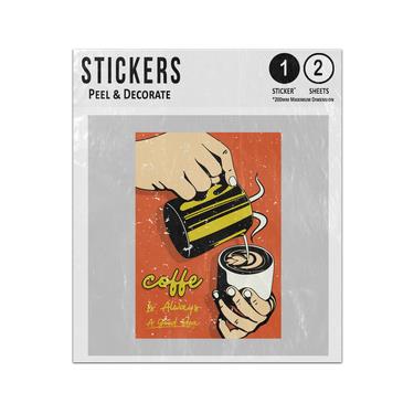 Picture of Coffee Is Always A Good Idea Pouring Milk Into Cup Vintage Style Sticker Sheets Twin Pack