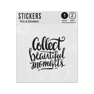 Picture of Collect Beautiful Moments Quote Hand Writing Lettering Sticker Sheets Twin Pack