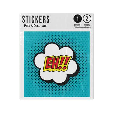 Picture of Eh Exclamation Word Cloud Bubble Pop Art Style Sticker Sheets Twin Pack