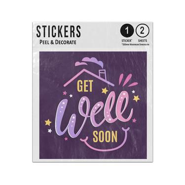 Picture of Get Well Soon Inside Smiling Happy House Message Sticker Sheets Twin Pack