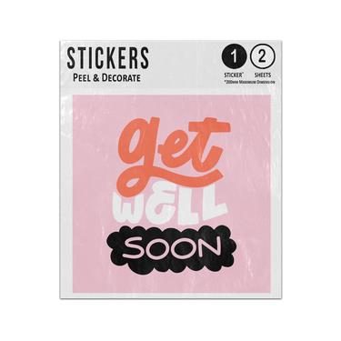 Picture of Get Well Soon Marker Pen Bold Style Best Wishes Message Sticker Sheets Twin Pack