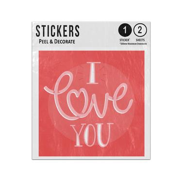 Picture of I Love You Hand Writing Heart Red Romantic Lettering Message Sticker Sheets Twin Pack