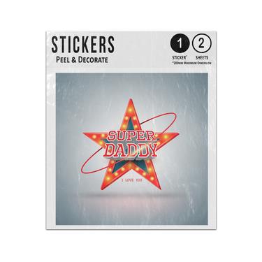 Picture of I Love You Super Daddy Shining Star Lit Up Lights Sticker Sheets Twin Pack