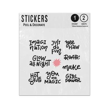 Picture of Imagination Just Do Fun Roar Hot Stuff Girl Power Motivation Quotes Sticker Sheets Twin Pack