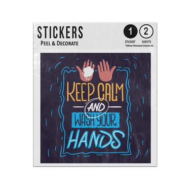 Picture of Keep Calm And Wash Your Hands Quote Cleaning Illustration Sticker Sheets Twin Pack