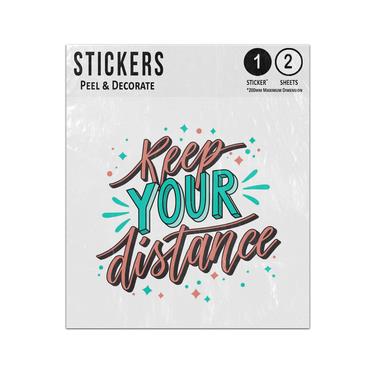 Picture of Keep Your Distance Hand Writing Lettering Quote Message Sticker Sheets Twin Pack