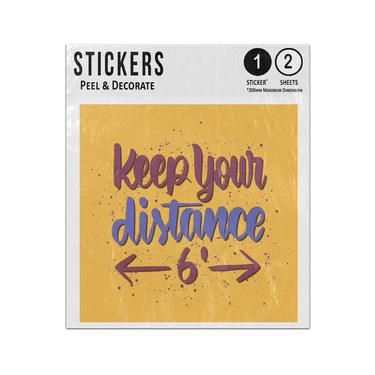 Picture of Keep Your Distance Lettering 6 Feet Gap Arrows Illustration Sticker Sheets Twin Pack