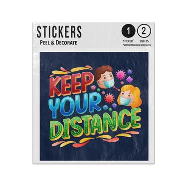 Picture of Keep Your Distance Man Woman Wearing Face Covering Quote Message Sticker Sheets Twin Pack