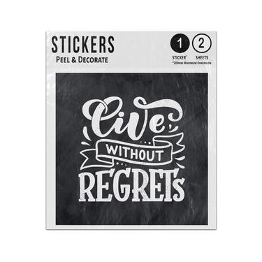 Picture of Live Without Regrets Movitational Inspiration Quote Illustration Sticker Sheets Twin Pack