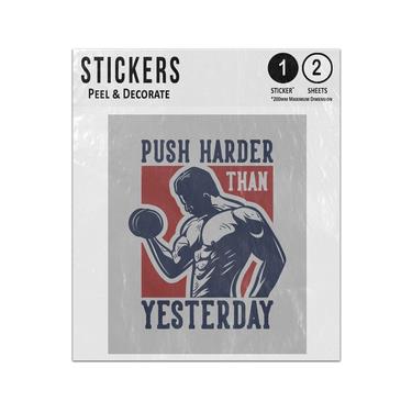 Picture of Push Harder Than Yesterday Muscle Man Bodybuilder Dumbbell Weights Sticker Sheets Twin Pack