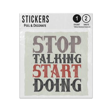 Picture of Stop Talking Start Doing Motivational Message Quote Lettering Sticker Sheets Twin Pack