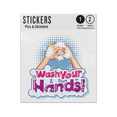 Picture of Wash Your Hands Bubbly Message Cleaning Illustration Sticker Sheets Twin Pack
