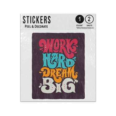 Picture of Work Hard Dream Big Curvy Font Lettering Quote Inspiration Message Sticker Sheets Twin Pack