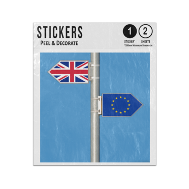 Picture of Uk And European Uinon Going Different Way Sign Uk Eu Flags Sticker Sheets Twin Pack