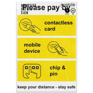 Picture of Please Pay By Contactless Card Mobile Device Chip And Pin Keep Your Distance Stay Safe Adhesive Vinyl Sign