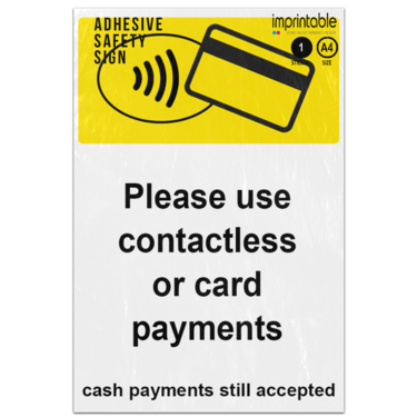 Picture of Please Use Contactless Or Card Payments Cash Payments Still Accepted Adhesive Vinyl Sign